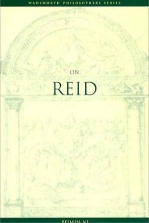 On Reid (Wadsworth Philosophers Series)